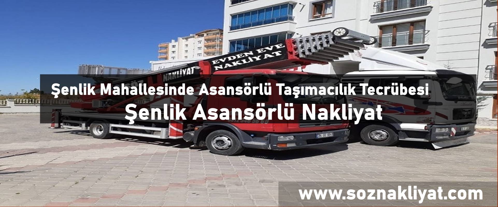 Şenlik Asansörlü Nakliyat